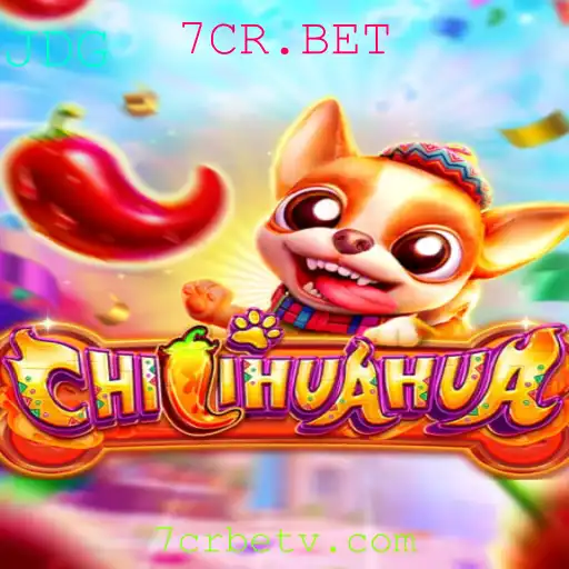 Descubra o Mundo Empolgante de CHILIHUAHUA: O Jogo Inovador na Plataforma 7CR.BET